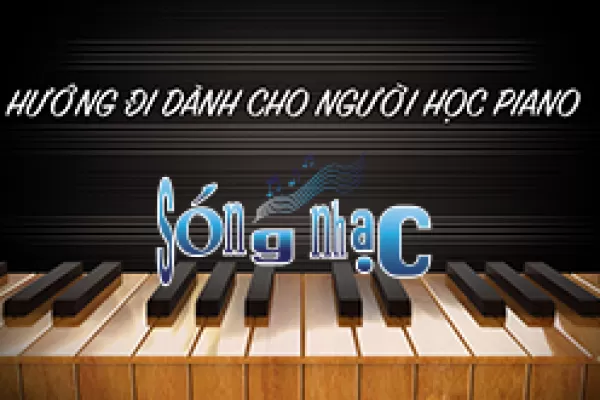 Hướng đi của người học Piano